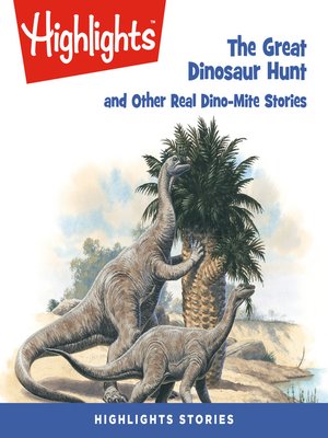 cover image of The Great Dinosaur Hunt and Other Dino-Mite Stories